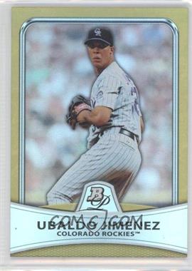 2010 Bowman Platinum - [Base] - Gold Foilboard #19 - Ubaldo Jimenez /539