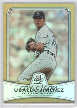 2010 Bowman Platinum - [Base] - Gold Foilboard #19 - Ubaldo Jimenez /539