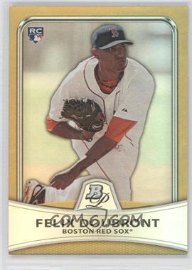 2010 Bowman Platinum - [Base] - Gold Foilboard #3 - Felix Doubront /539