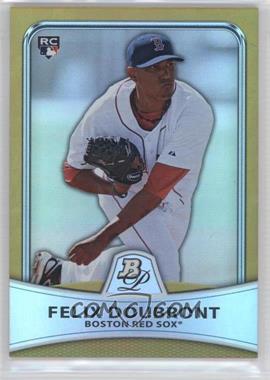 2010 Bowman Platinum - [Base] - Gold Foilboard #3 - Felix Doubront /539