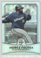 Prince Fielder #/999