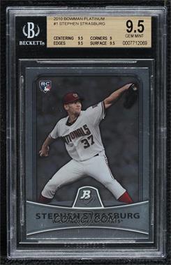 2010 Bowman Platinum - [Base] #1 - Stephen Strasburg [BGS 9.5 GEM MINT]