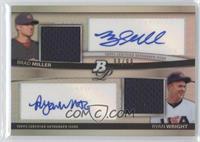 Ryan Wright, Brad Miller #/99