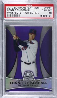 2010 Bowman Platinum - Prospects - Retail Purple Refractor #PP11 - Lonnie Chisenhall [PSA 10 GEM MT]