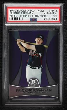 2010 Bowman Platinum - Prospects - Retail Purple Refractor #PP13 - Freddie Freeman [PSA 8.5 NM‑MT+]