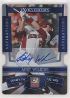 Andy Wilkins #/100