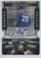 Jason Mitchell #/25