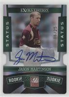 Jason Martinson #/25