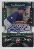 Matt Kirkland #/25