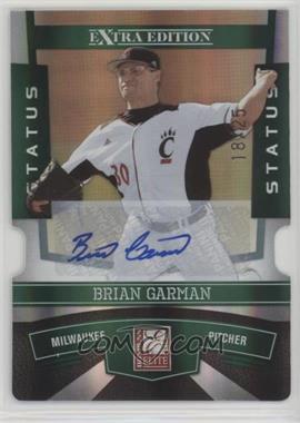 2010 Donruss Elite Extra Edition - [Base] - Status Emerald Die-Cut Signatures #74 - Brian Garman /25