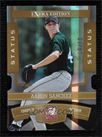 Aaron Sanchez #/10