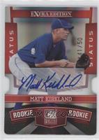 Matt Kirkland #/50