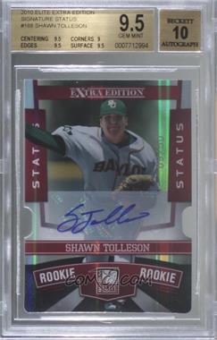 2010 Donruss Elite Extra Edition - [Base] - Status Red Die-Cut Signatures #188 - Shawn Tolleson /50 [BGS 9.5 GEM MINT]