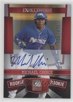 Michael Choice #/470