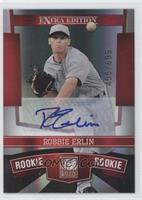 Robbie Erlin #/699