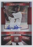 Aaron Shipman #/701