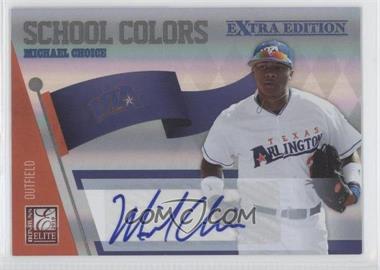 2010 Donruss Elite Extra Edition - School Colors - Signatures #3 - Michael Choice /99