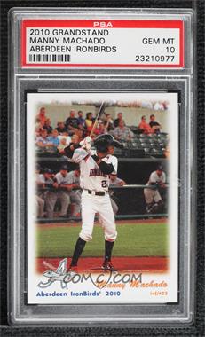 2010 Grandstand Aberdeen IronBirds - [Base] #_MAMA - Manny Machado [PSA 10 GEM MT]