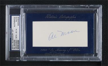 2010 Historic Autographs Cut Autographs - "In Memory of" Edition #_ALMO - Al Moore /14 [PSA/DNA Encased]