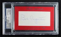 Bob Carpenter [PSA/DNA Encased] #/4