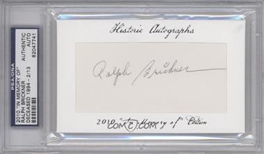 2010 Historic Autographs Cut Autographs - "In Memory of" Edition #_RABR - Ralph Brickner /13 [PSA/DNA Encased]