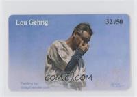 Lou Gehrig #/50