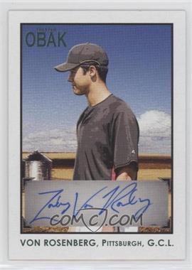 2010 TRISTAR Obak - Autographs - Green #A41 - Zach Von Rosenberg /25