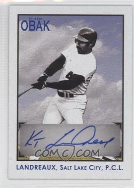 2010 TRISTAR Obak - Autographs #A68 - Ken Landreaux /125