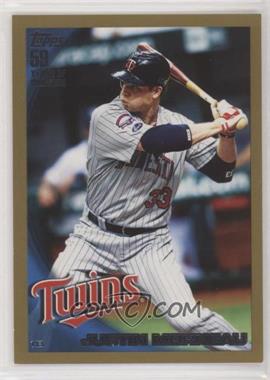 2010 Topps - [Base] - Gold #360 - Justin Morneau /2010 [EX to NM]