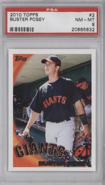 2010 Topps - [Base] #2 - Buster Posey [PSA 8 NM‑MT]