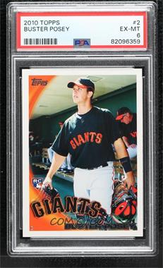 2010 Topps - [Base] #2 - Buster Posey [PSA 6 EX‑MT]