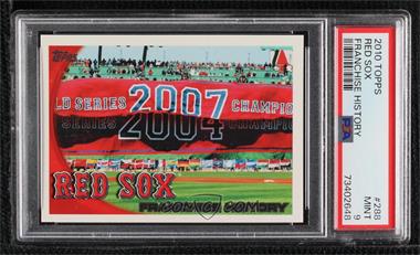 2010 Topps - [Base] #288 - Franchise History - Boston Red Sox [PSA 9 MINT]