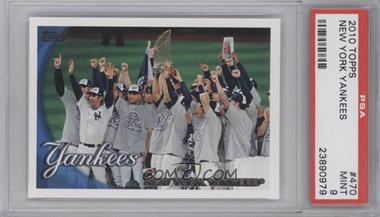 2010 Topps - [Base] #470 - New York Yankees [PSA 9 MINT]