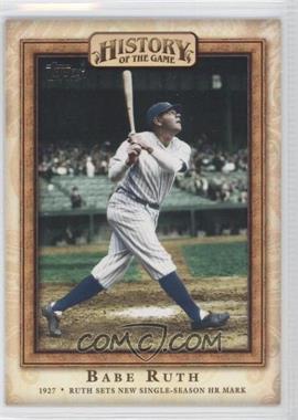 2010 Topps - History of the Game #HOTG10 - Babe Ruth