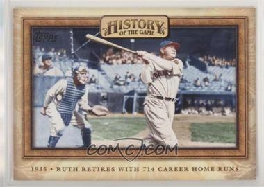 2010 Topps - History of the Game #HOTG13 - Babe Ruth