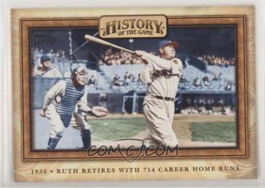 2010 Topps - History of the Game #HOTG13 - Babe Ruth