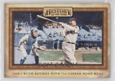2010 Topps - History of the Game #HOTG13 - Babe Ruth [EX to NM]