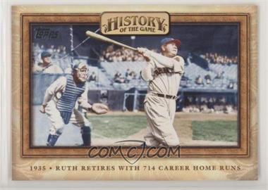 2010 Topps - History of the Game #HOTG13 - Babe Ruth