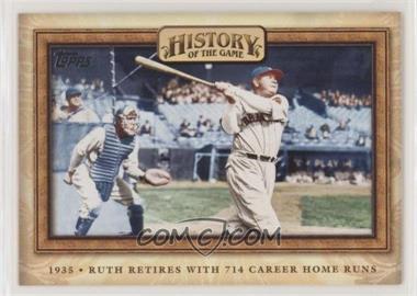 2010 Topps - History of the Game #HOTG13 - Babe Ruth