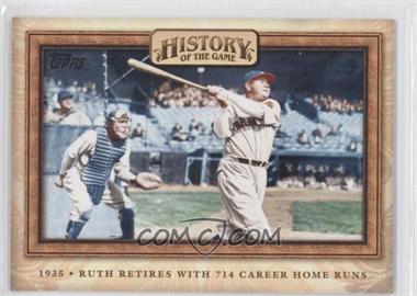 2010 Topps - History of the Game #HOTG13 - Babe Ruth