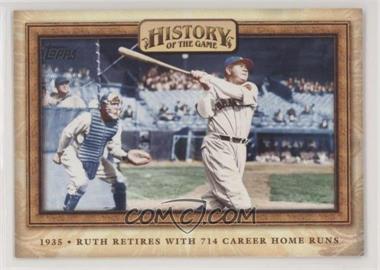 2010 Topps - History of the Game #HOTG13 - Babe Ruth