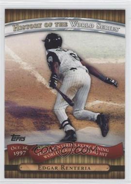 2010 Topps - History of the World Series #HWS20 - Edgar Renteria