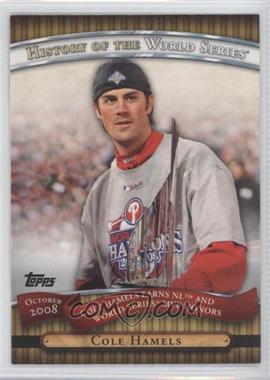 2010 Topps - History of the World Series #HWS23 - Cole Hamels