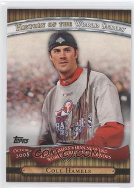 2010 Topps - History of the World Series #HWS23 - Cole Hamels