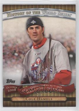 2010 Topps - History of the World Series #HWS23 - Cole Hamels