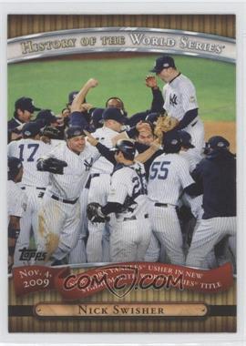 2010 Topps - History of the World Series #HWS25 - Nick Swisher