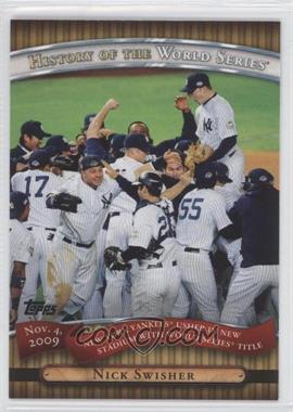 2010 Topps - History of the World Series #HWS25 - Nick Swisher