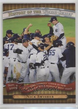 2010 Topps - History of the World Series #HWS25 - Nick Swisher