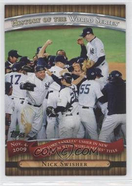 2010 Topps - History of the World Series #HWS25 - Nick Swisher