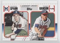 Warren Spahn, Tommy Hanson